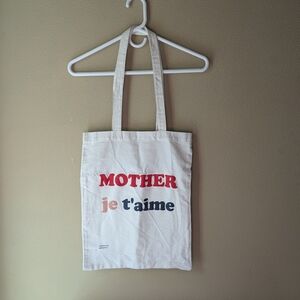 MOTHER Cream Canvas Tote with "Je T' Aime" Text
